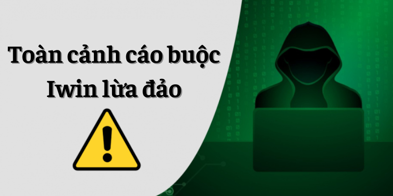 Tin Đồn Lừa Đảo Iwin Có Thật Không? Sự Thật Là Gì? 2 Iwin có lừa đảo không